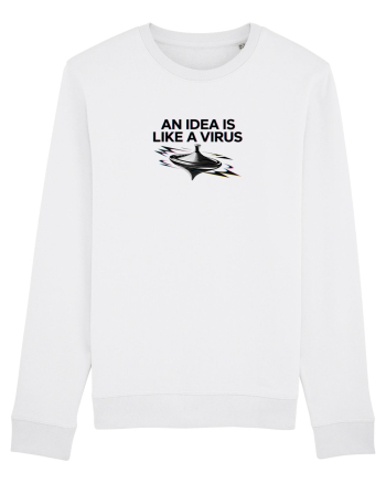 AN IDEA IS LIKE A VIRUS - O IDEE E CA UN VIRUS White
