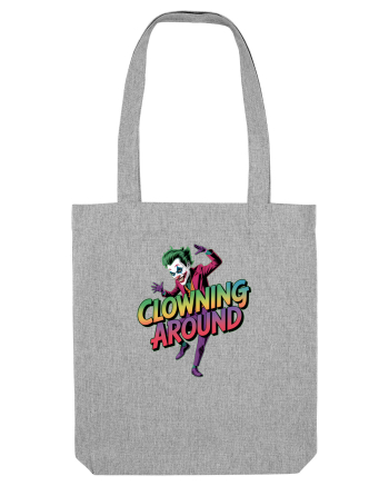 CLOWNING AROUND Heather Grey