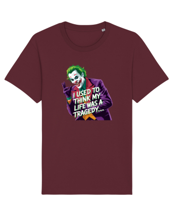 I USED TO THINK MY LIFE WAS A TRAGEDY Burgundy