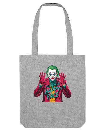 PUT ON A HAPPY FACE Heather Grey