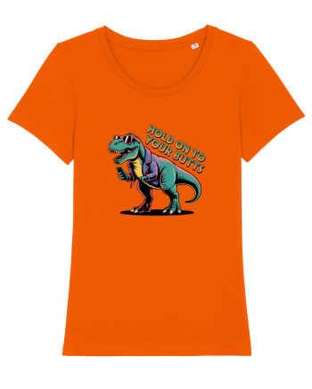 HOLD ON TO YOUR BUTTS - TINETI-VA BINE - T - REX - dinozaur cu telefon 2 Bright Orange