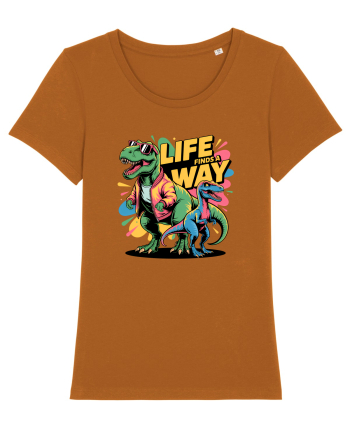 LIFE FINDS A WAY - T - REX - dinozaur  Roasted Orange