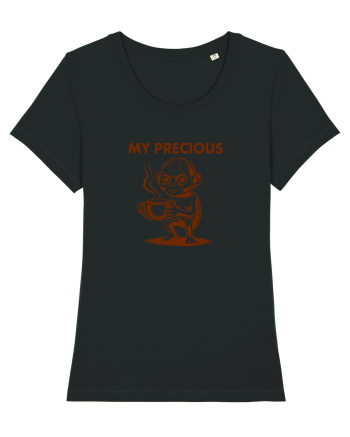 MY PRECIOUS - COFFEE - CAFEA Black