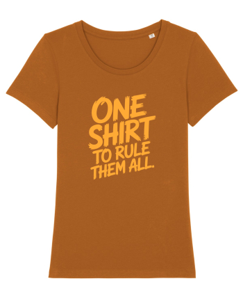 ONE SHIRT TO RULE THEM ALL - ONE RING TO RULE THEM ALL  Roasted Orange