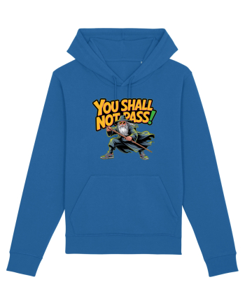 YOU SHALL NOT PASS! NU VEI TRECE! Royal Blue