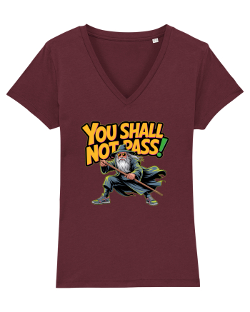 YOU SHALL NOT PASS! NU VEI TRECE! Burgundy