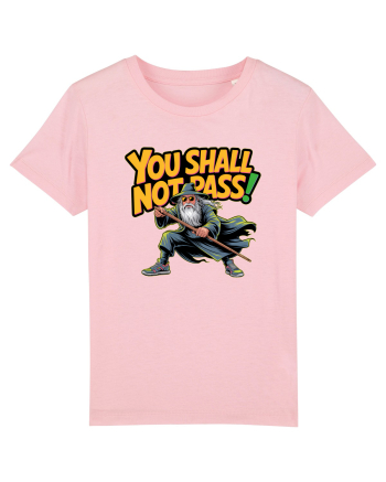 YOU SHALL NOT PASS! NU VEI TRECE! Cotton Pink