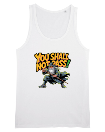 YOU SHALL NOT PASS! NU VEI TRECE! White