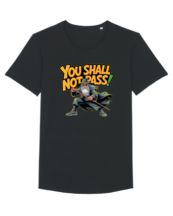 YOU SHALL NOT PASS! NU VEI TRECE! Black