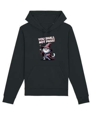 YOU SHALL NOT PASS! NU VEI TRECE! pisica protectoare Black