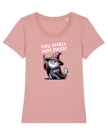 YOU SHALL NOT PASS! NU VEI TRECE! pisica protectoare Canyon Pink