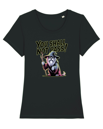YOU SHALL NOT PASS! NU VEI TRECE! caine de paza / protectie Black