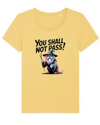 YOU SHALL NOT PASS! NU VEI TRECE! caine de paza / protectie Jojoba