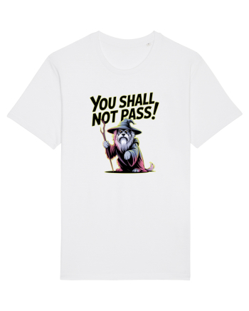 YOU SHALL NOT PASS! NU VEI TRECE! caine de paza / protectie White