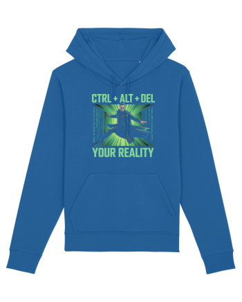 CTRL + ALT + DEL YOUR REALITY - STERGE-TI REALITATEA Royal Blue