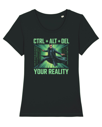 CTRL + ALT + DEL YOUR REALITY - STERGE-TI REALITATEA Black