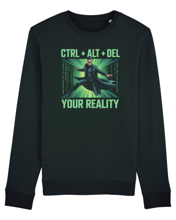 CTRL + ALT + DEL YOUR REALITY - STERGE-TI REALITATEA Black