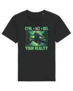 CTRL + ALT + DEL YOUR REALITY - STERGE-TI REALITATEA Tricou mânecă scurtă Unisex Rocker