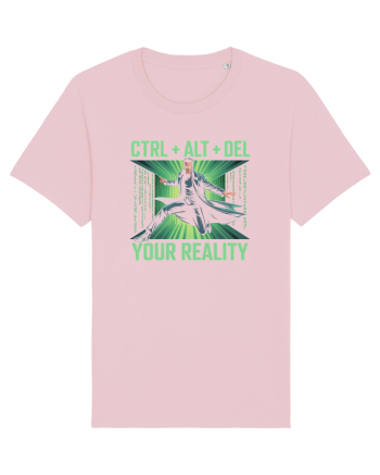 CTRL + ALT + DEL YOUR REALITY - STERGE-TI REALITATEA Cotton Pink