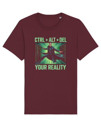 CTRL + ALT + DEL YOUR REALITY - STERGE-TI REALITATEA Burgundy
