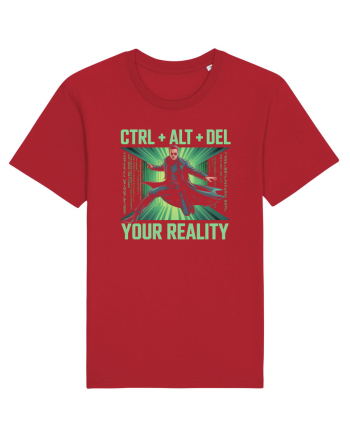 CTRL + ALT + DEL YOUR REALITY - STERGE-TI REALITATEA Red