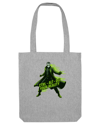 CTRL + ALT + DEL YOUR REALITY - STERGE-TI REALITATEA 2 Heather Grey