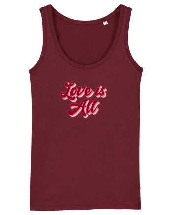 Love is  all Burgundy