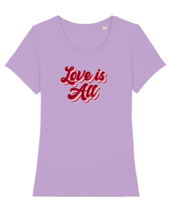 Love is  all Lavender Dawn