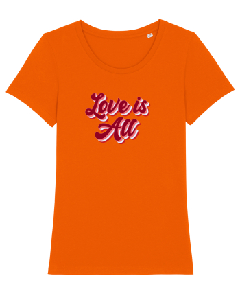 Love is  all Bright Orange