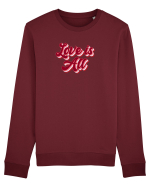 Love is  all Bluză mânecă lungă Unisex Rise