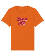 Love is  all Tricou mânecă scurtă Unisex Rocker