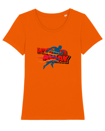 Let's run away Bright Orange