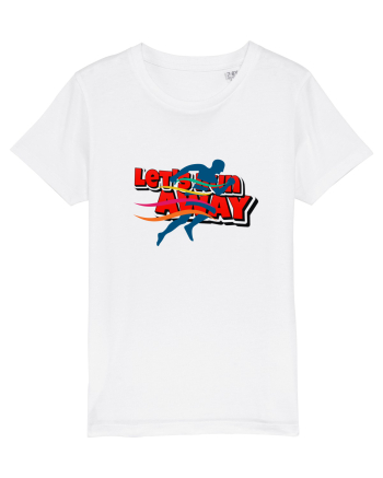 Let's run away White