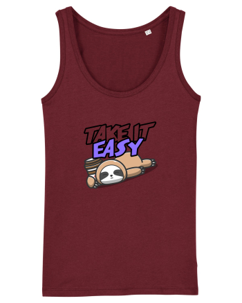 Take IT easy  Burgundy