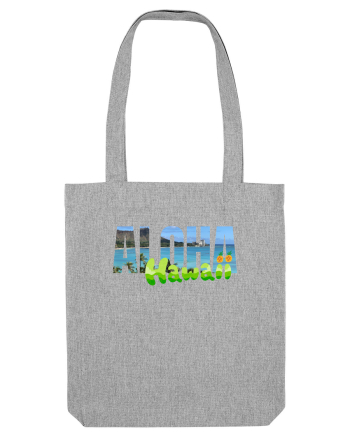 Aloha Hawaii  Heather Grey