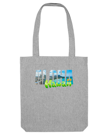 Aloha Hawaii  Heather Grey