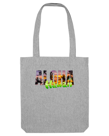 Aloha Hawaii  Heather Grey