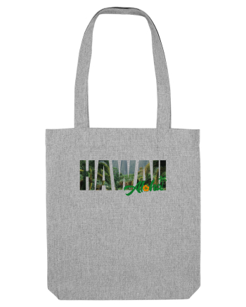 Hawaii  Heather Grey