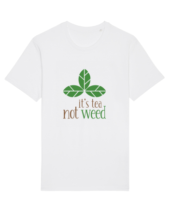 Tea, Not Weed White