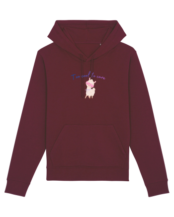 Too cool to care  Burgundy
