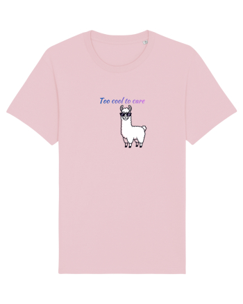 Too cool to care  Cotton Pink