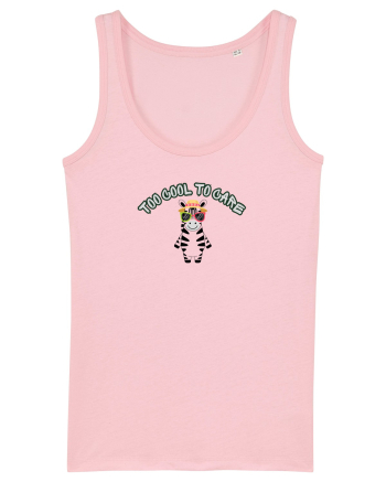 Too cool to care  Cotton Pink
