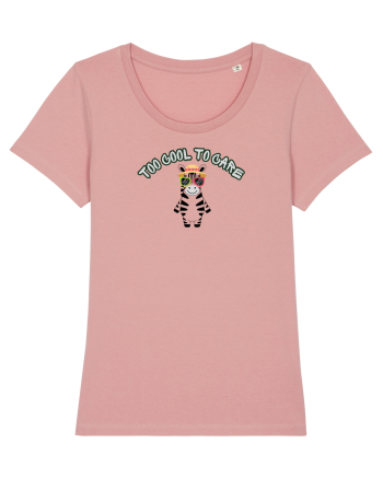 Too cool to care  Canyon Pink