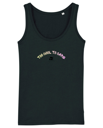 Too cool to care  Black