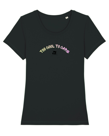 Too cool to care  Black