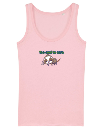 Too cool to care  Cotton Pink