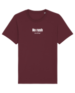No rush...no stress  Tricou mânecă scurtă Unisex Rocker