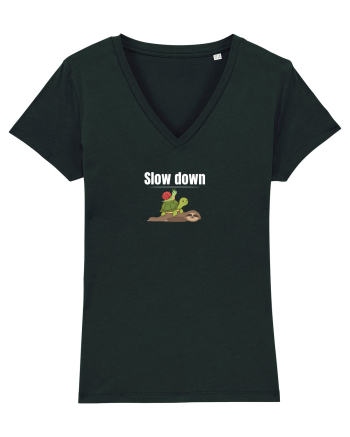 Slow down  Black