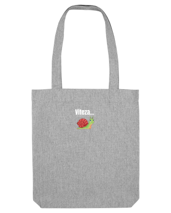 Viteza...melcului  Heather Grey
