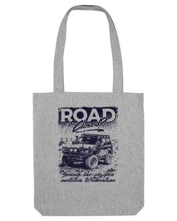 Road Closed? Heather Grey